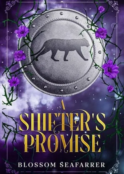 A Shifterâ€™s Promise (Lara's Shifter loves Book 1)