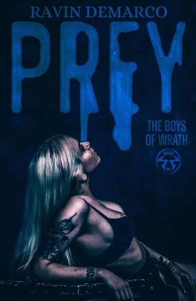 Prey (The Boys of Wrath Book 1)